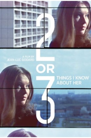 2 or 3 Things I Know About Her (1967)